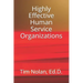 Highly Effective Human Service Organizations