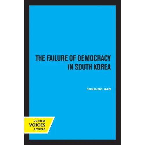 The Failure of Democracy in South Korea
