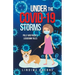 Under the Covid-19 Storms: Polly and Paddy's Lockdown Tales