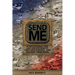 Send Me: A Devotional for Law Enforcement, First Responders, and Military Personnel