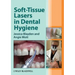 Soft-Tissue Lasers in Dental H