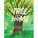 A Tree Is a Home