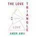 The Love Triangle