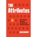 The Attributes: 25 Hidden Drivers of Optimal Performance