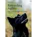 Rewarding Agility: Systematically to the goal through conscious strengthen