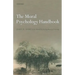 The Moral Psychology Handbook
