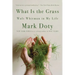 What Is the Grass: Walt Whitman in My Life