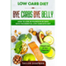 Low Carb Diet: BYE CARBS BYE BELLY - How To Lose 30 Pounds in 30 Days With The Essential Low Carb Keto Diet