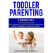Toddler Parenting: 2 Books in 1: Toddler Discipline: The Essential Guide to Positive Parenting + Potty Training for Boys in 3 Days