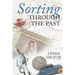 Sorting Through the Past