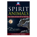 Spirit Animals: How to Identify and Connect with Your Animal Guide