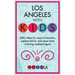 Los Angeles with Kids: 250+ Ideas for ways to have fun, explore SoCal, and never have a boring weekend again