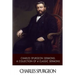 Charles Spurgeon Sermons: A Collection of 4 Classic Sermons