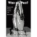 Who Me, Pray?: Prayer 101: Praying Aloud, for Beginners