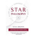 S.T.A.R. Philosophy: Accept Thyself As Divine