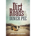 Dirt Roads and Diner Pie