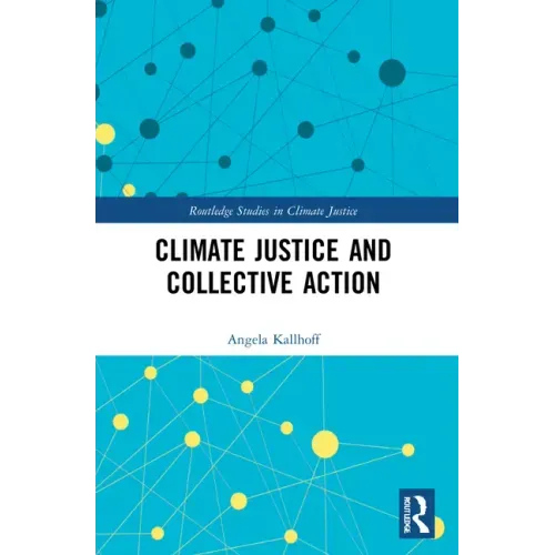Climate Justice and Collective Action