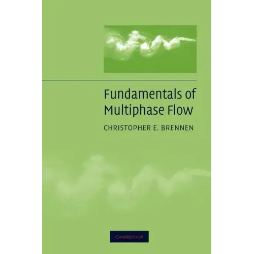 Fundamentals of Multiphase Flow