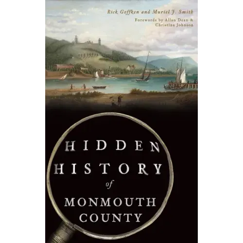Hidden History of Monmouth County