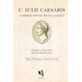 Dolphin Editions: Caesar, The Gallic War