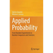 Applied Probability: From Random Experiments to Random Sequences and Statistics