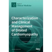 Characterization and Clinical Management of Dilated Cardiomyopathy