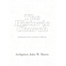 The Historic Church: An Orthodox View of Christian History