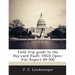 Field Trip Guide to the Hayward Fault: Usgs Open-File Report 89-500