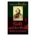Gott und der Staat (Klassiker des Anarchismus)