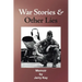 War Stories & Other Lies