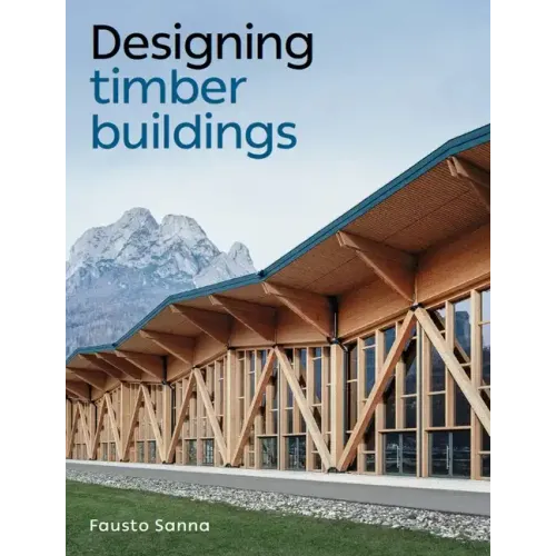 Designing Timber Buildings