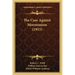 The Case Against Mormonism (1915)