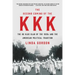The Second Coming of the KKK: The Ku Klux Klan of the 1920s and the American Political Tradition