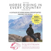 Horse Riding in Every Country: A Travel Guide to Horse Riding Vacations & Holiday Destinations Around the World on Horseback (Horse Guide Book)