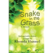 Snake in The Grass; A Memoir