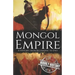 Mongol Empire: A History from Beginning to End