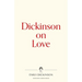 Dickinson on Love