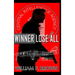 Winner Lose All: An Ed Scanlon Spy vs Spy CIA Thriller