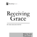Receiving Grace: Bible Study Workbook