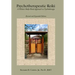Psychotherapeutic Reiki: A Holistic Body-Mind Approach to Psychotherapy: Revised and Expanded Edition