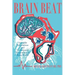 Brain Beat: Scientific Foundations and Evolutionary Perspectives of Brain Health