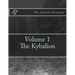 The Occult Sciences: Vol.1 The Kybalion