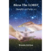 Bless The LORD!: Thoughts on Psalm 103