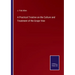 A Practical Treatise on the Culture and Treatment of the Grape Vine
