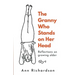 The Granny Who Stands on Her Head: Reflections on Growing Older