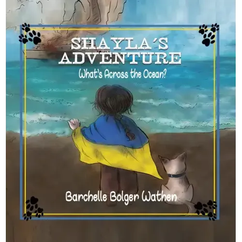 Shayla's Adventure: What's Across the Ocean?
