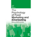 The Psychology of Food Marketing and Overeating