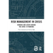 Risk Management in Crisis: Winners and Losers during the COVID-19 Pandemic