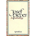 Josef Pieper: An Anthology