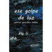 ese golpe de luz